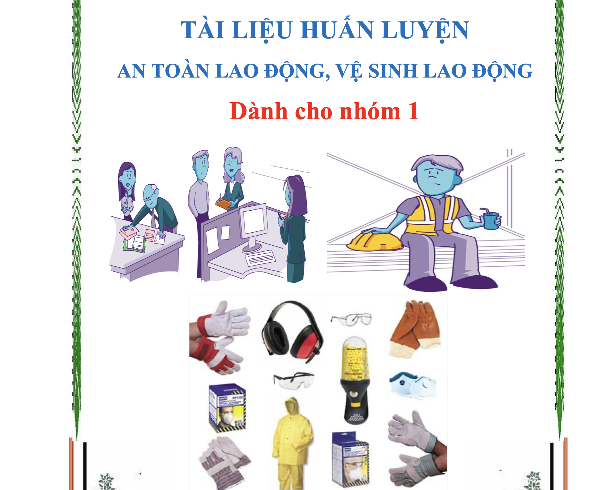 Giáo trình, tài liệu huấn luyện an toàn nhóm 1