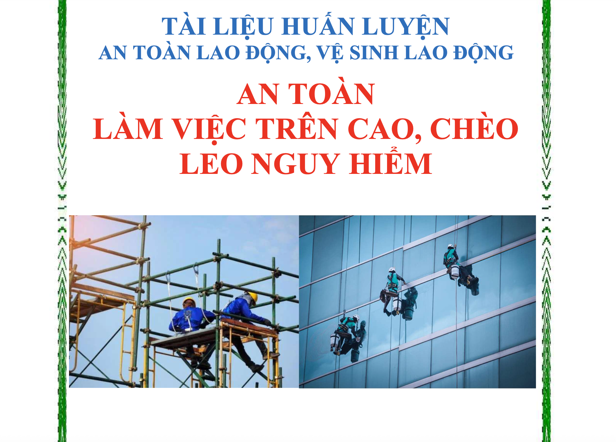 Tài liệu huấn luyện an toàn làm việc trên cao